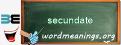 WordMeaning blackboard for secundate